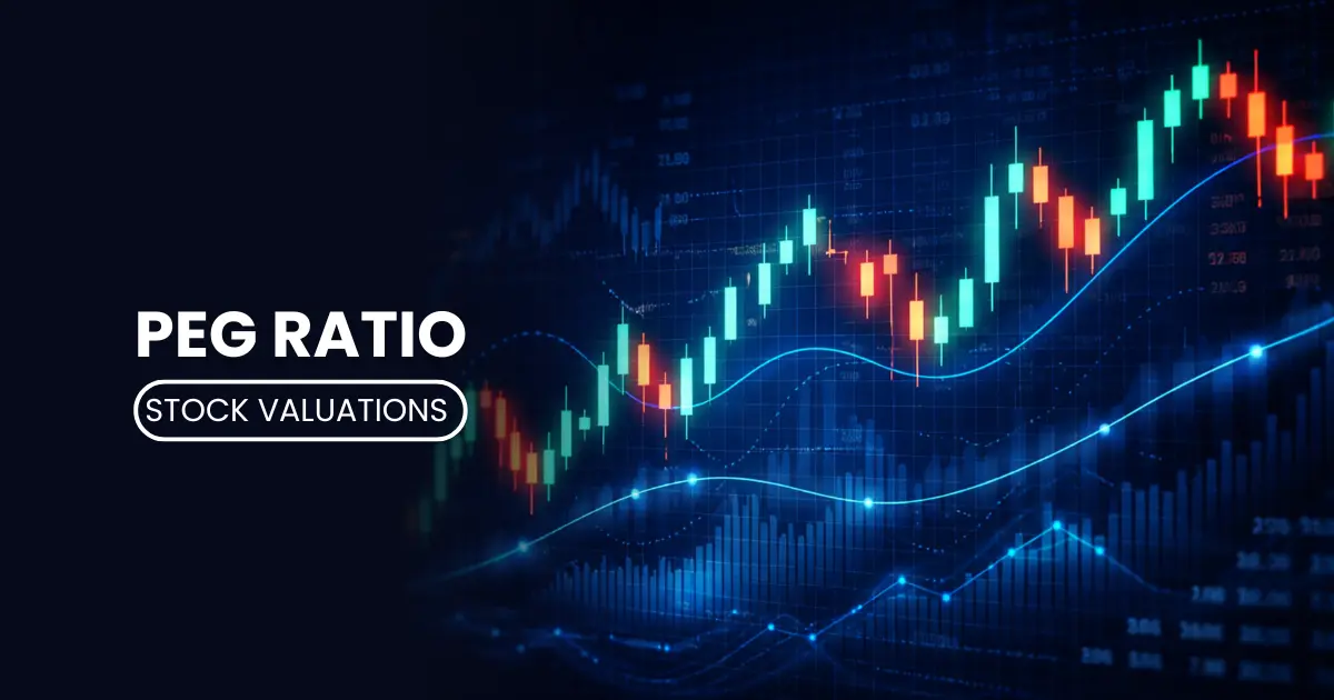 PEG Ratio Explained: Find Growth at a Reasonable Price