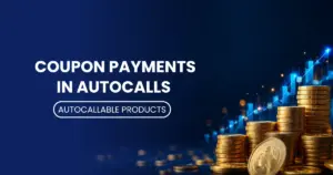 Coupon Payments in Autocalls thumbnail