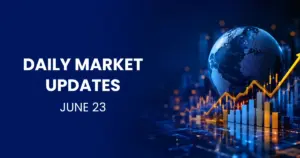 Daily Market Updates june 23 thumbnail