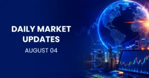 Daily Market Updates Aug 04 thumbnail