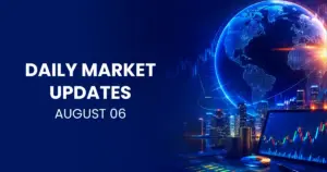 Daily Market Updates Aug 06 thumbnail