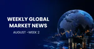 Weekly global Market news aug week 2 thumbnail